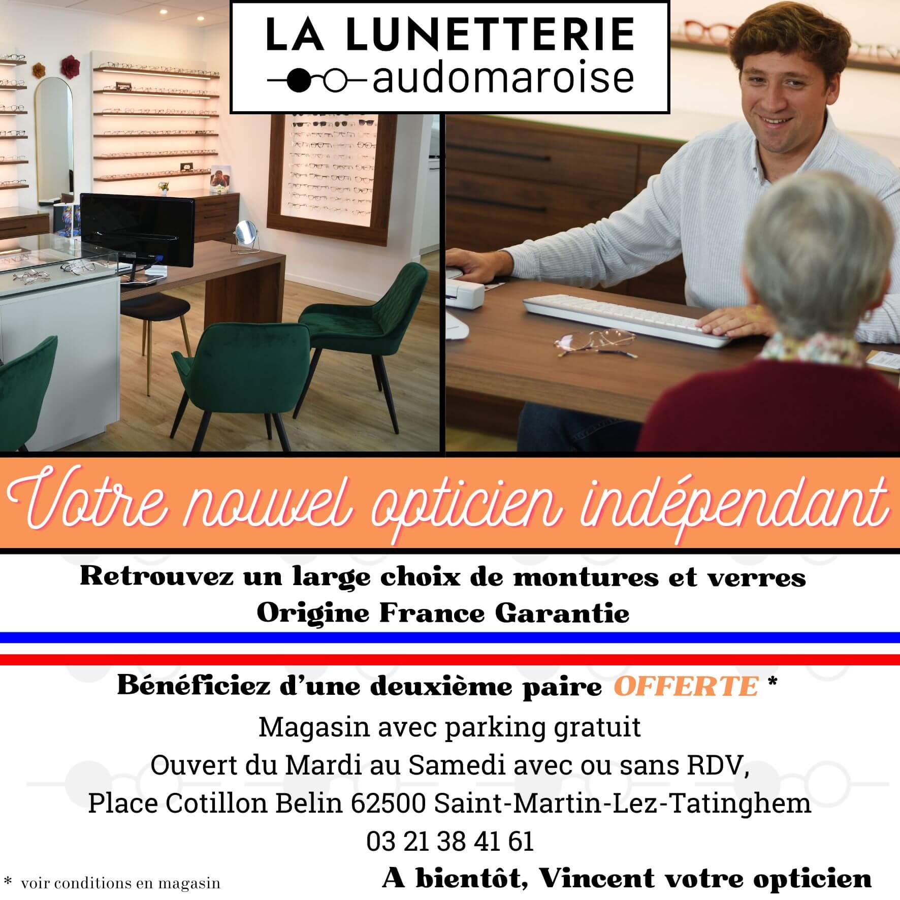 Offre commerciale La Lunetterie Audomaroise seconde paire offerte (optique ou solaire) !